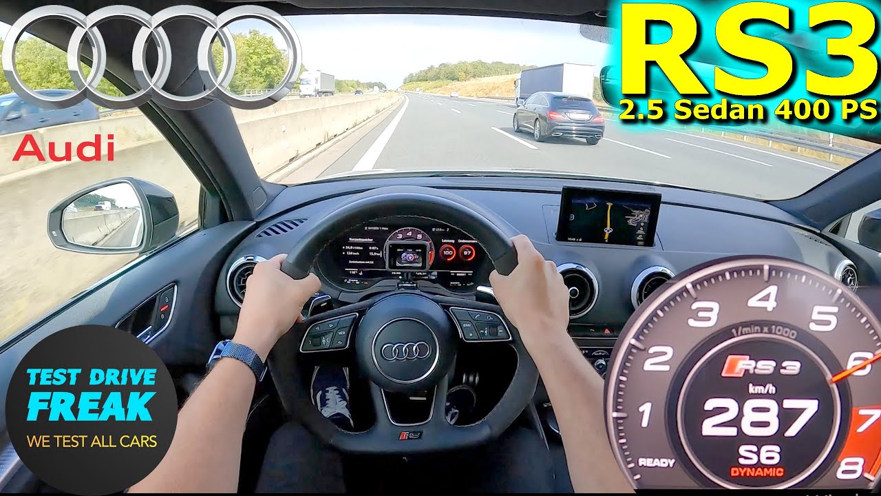 2020 Audi RS3 Sedan Quattro 400 PS | Autobahn POV Top Speed with Fuel Consumption