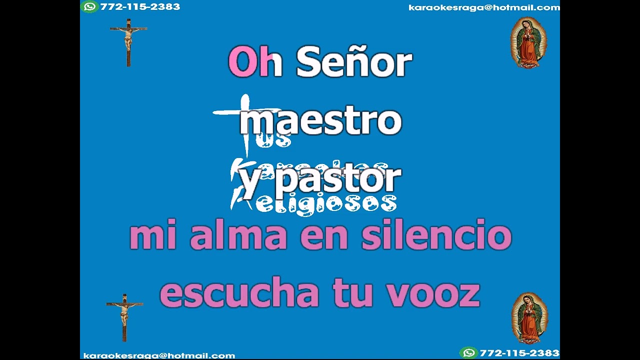 Karaoke Oh Señor Delante De Ti- Estudiantina Luz Divina