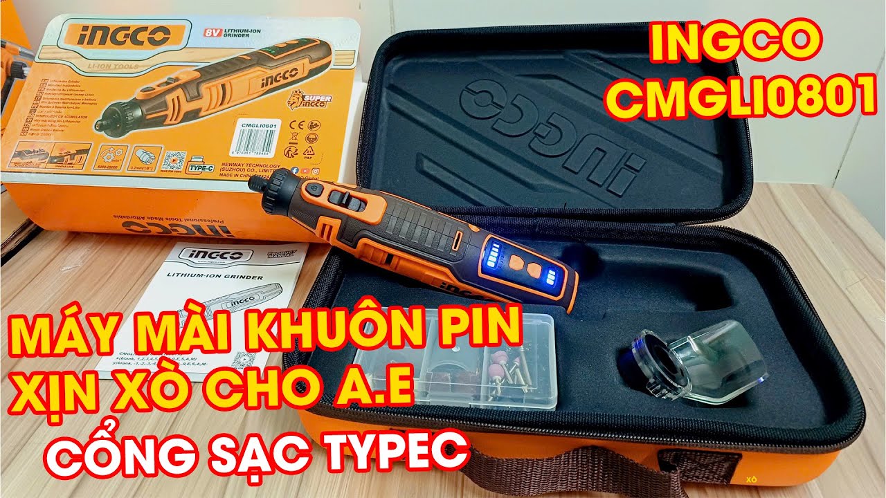 Máy mài khuôn dùng pin 8V INGCO CMGLI0801 cổng sạc USB TYPEC xịn xò cho Anh Em