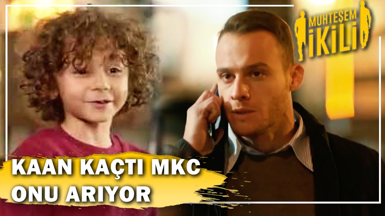 Kaan Kaçtı MKC Onu Arıyor! - Muhteşem İkili 6.Bölüm