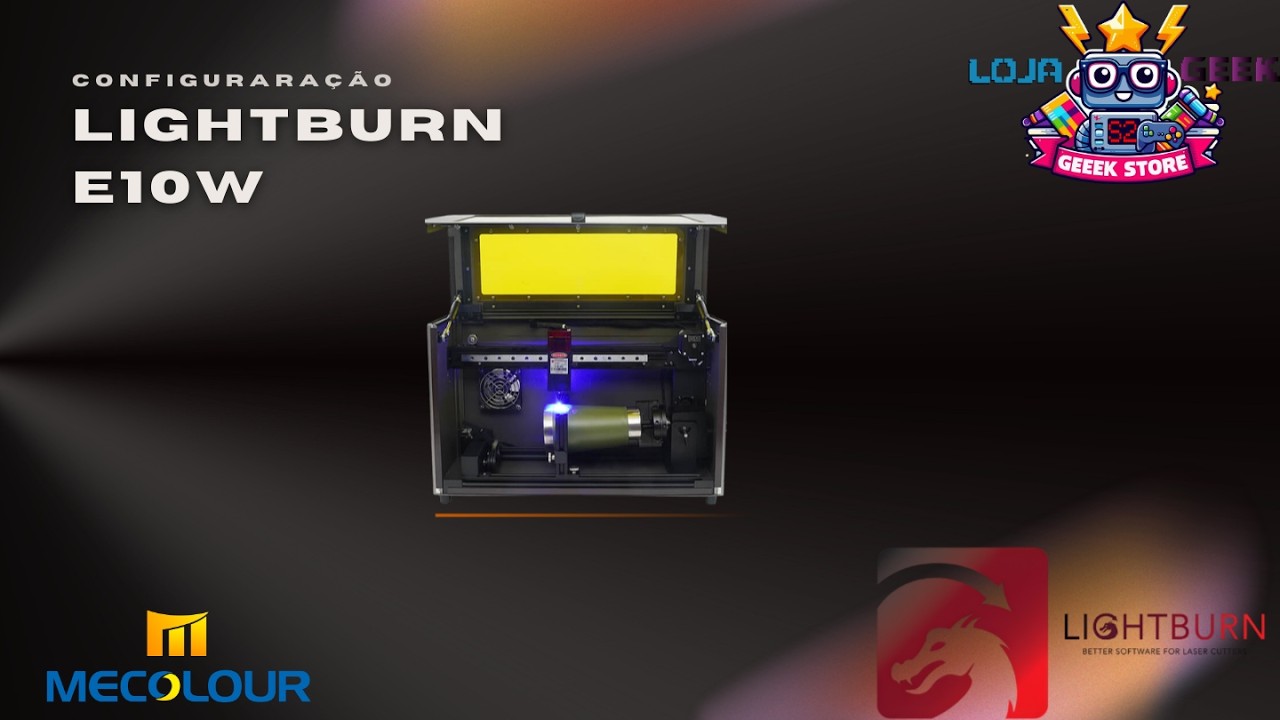Configuração lightburn E10w