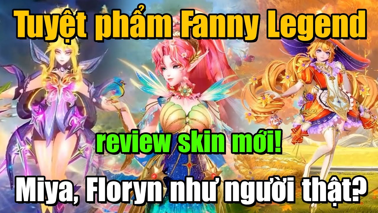 MLBB | REVIEW SKIN MỚI: TUYỆT PHẨM FANNY LEGEND! MIYA BIỆT ĐỘI MỚI NHÌN NHƯ NGƯỜI THẬT? | Tốp Mỡ