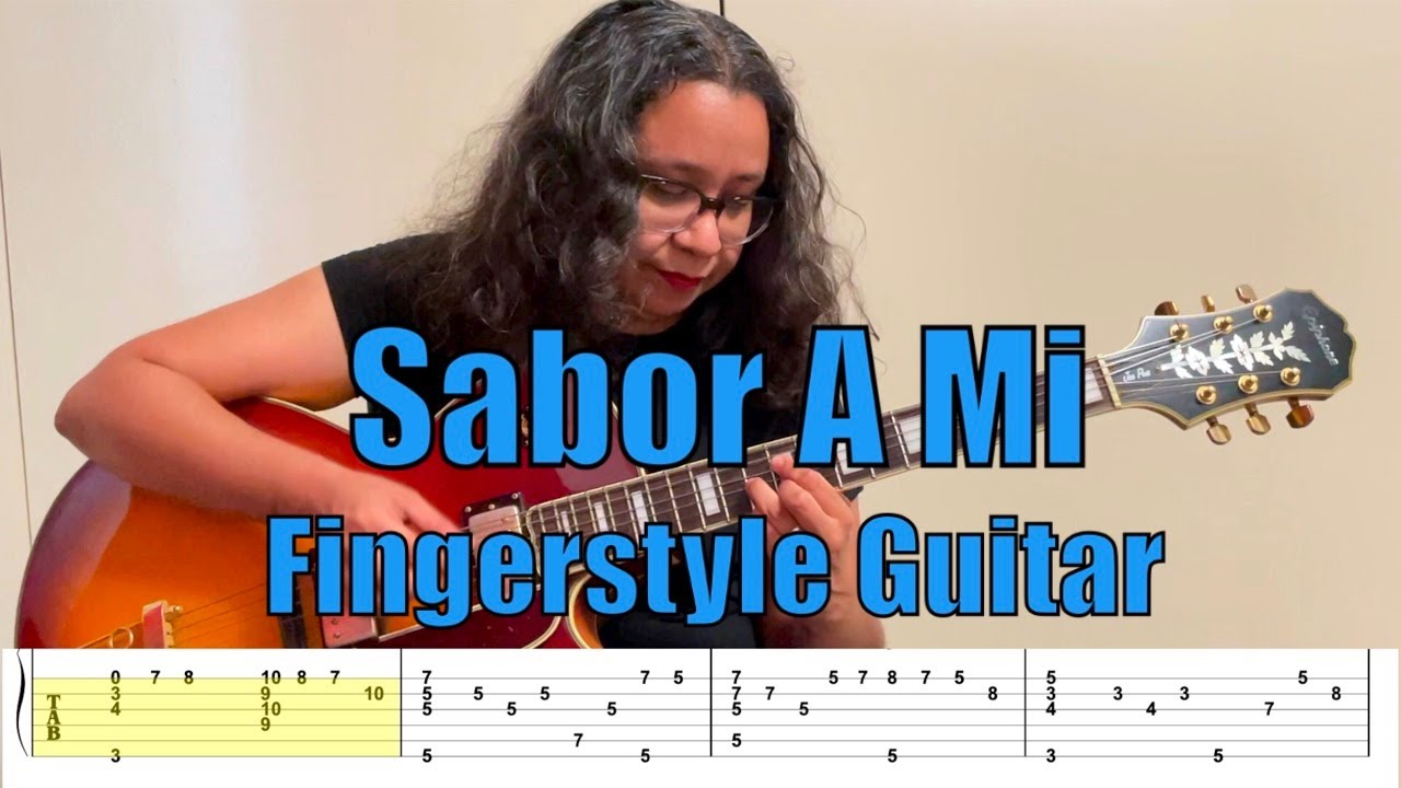 Sabor a Mi - Fingerstyle Guitar - FREE TAB