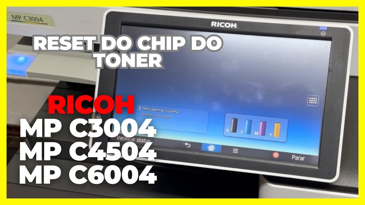 Reset do Chip dos toner da Ricoh MP C3004 C3504 C4504 C6004