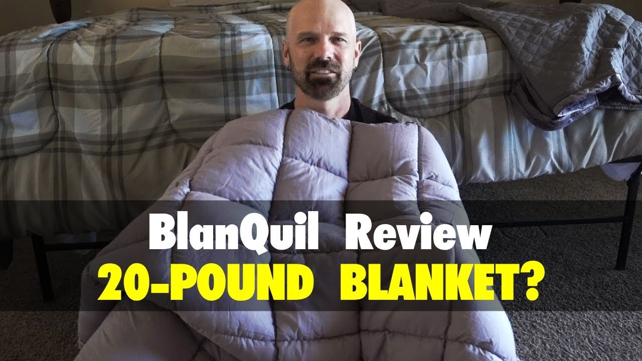 BlanQuil Review: 20-Pound Weighted Blanket