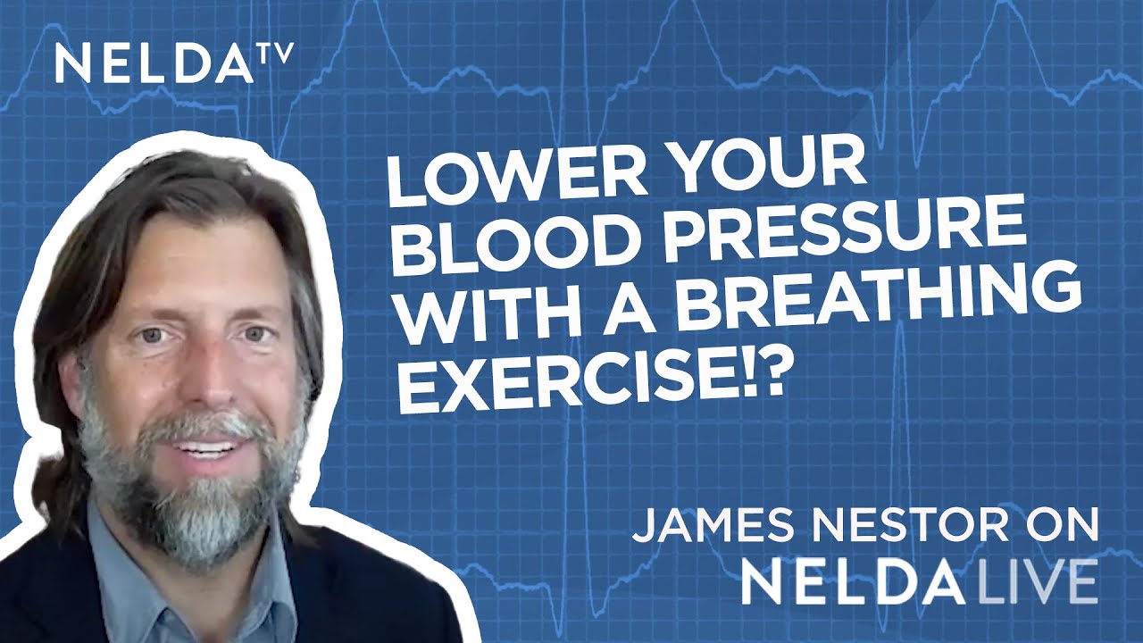 How to Lower Your Blood Pressure with a Simple Exercise from James Nestor