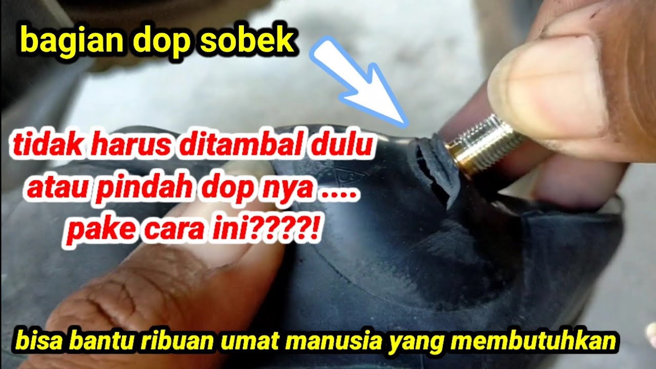 cara tambal ban motor bagian dop/pentil yang jebol