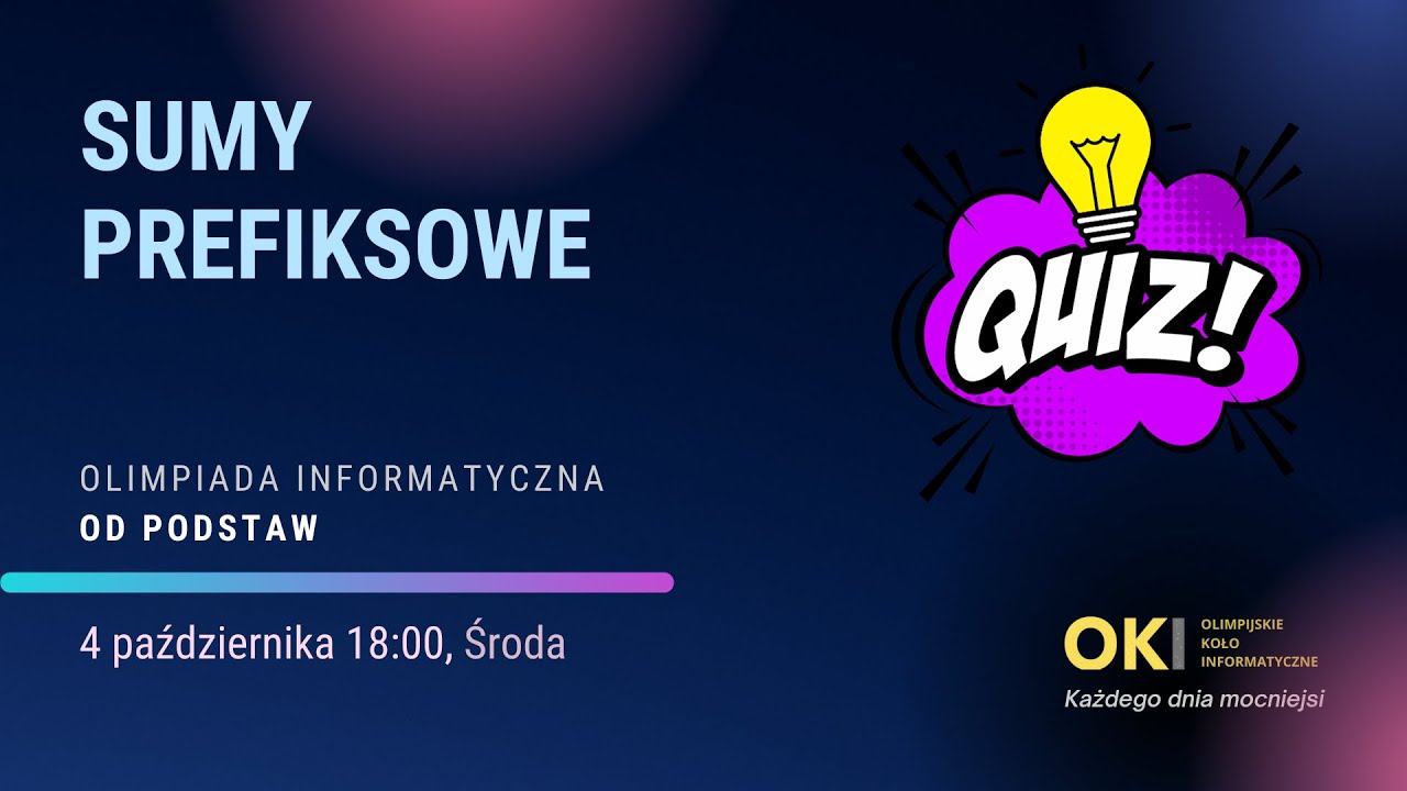 Sumy prefiksowe, Quiz - Olimpiada OD PODSTAW