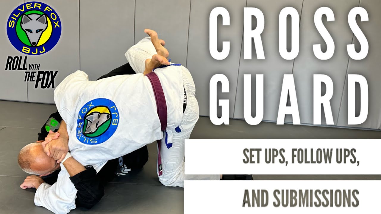 CROSS GUARD : Set Ups, Follow Ups, & Submissions | 👊🦊 S:5-Ep:36 #ROLLwithTheFOX