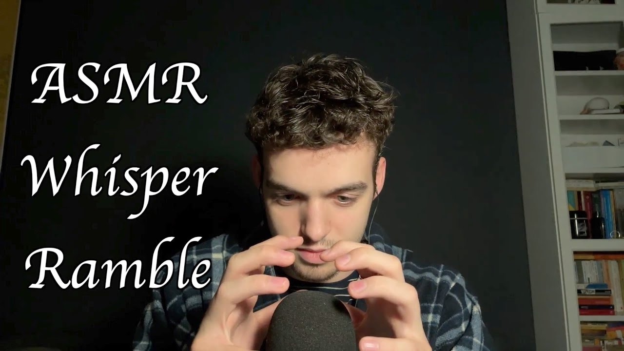 Your usual relaxing ASMR Whisper Ramble + gentle tapping, scratching & more