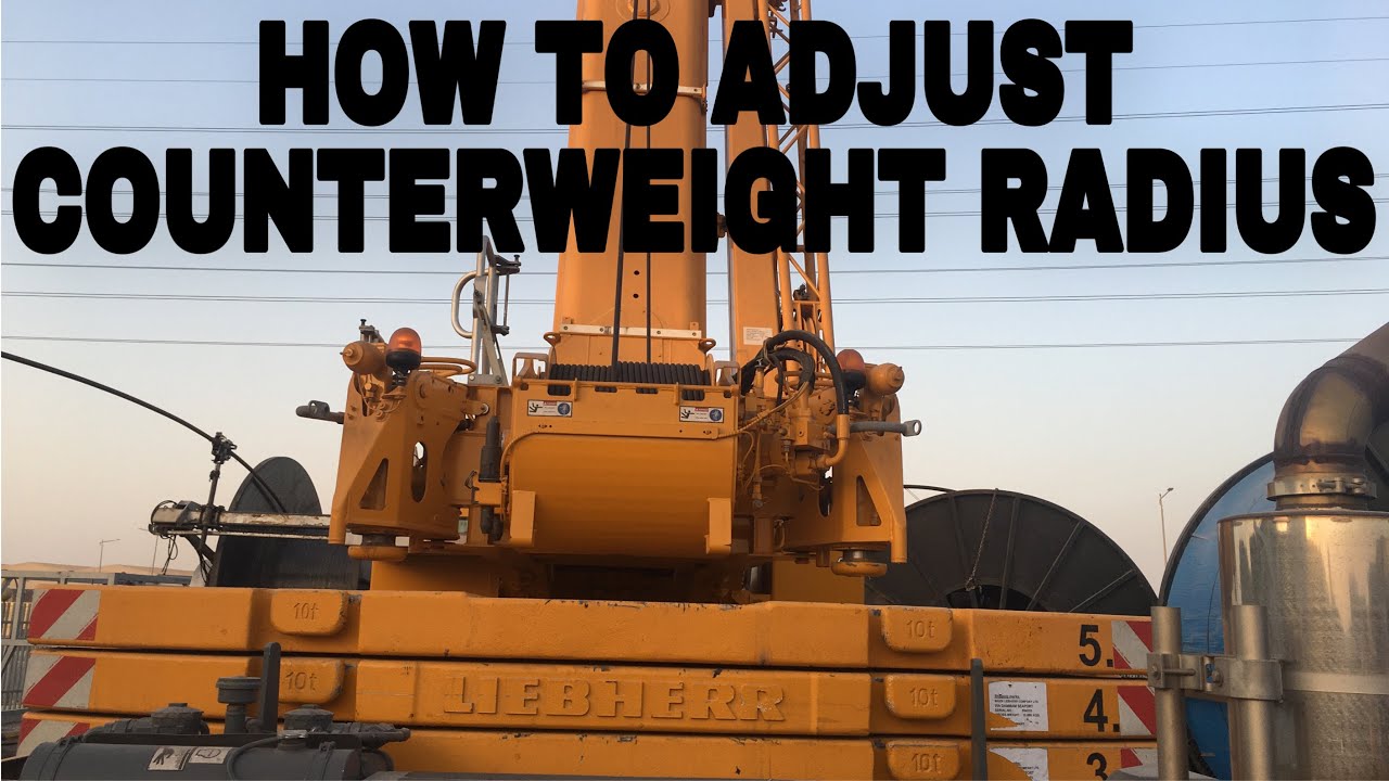 How to adjust COUNTERWEIGHT RADIUS CRANE 230TONS