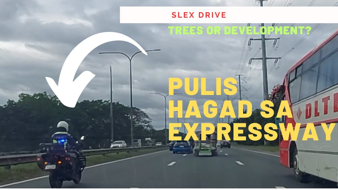 Life is unfair, pati sa Expressway may Pulis Escort.