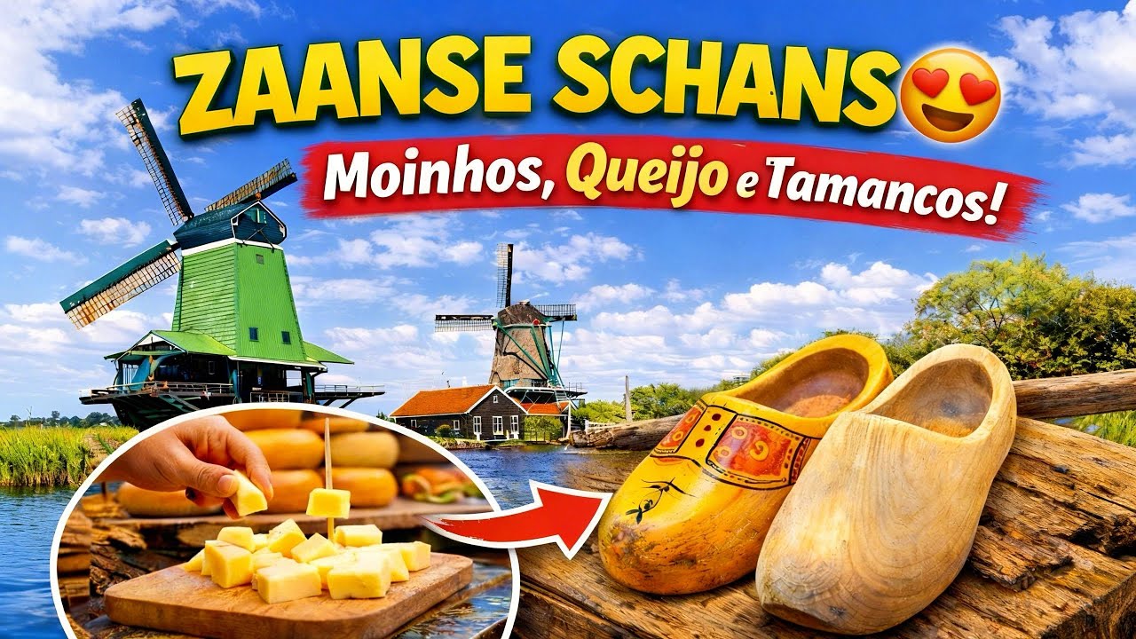 Zaanse Schans a Vila dos Moinhos Perto de Amesterdão 🇳🇱 Queijos, História e Tamancos Holandeses 