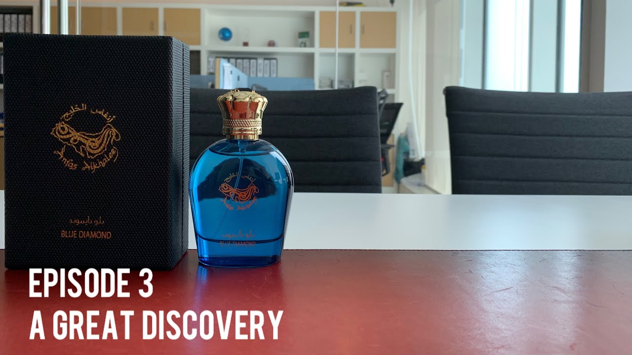 BLUE DIAMOND fragrance from house of ANFAS ALKHALEEJ (Review) - Ep.3