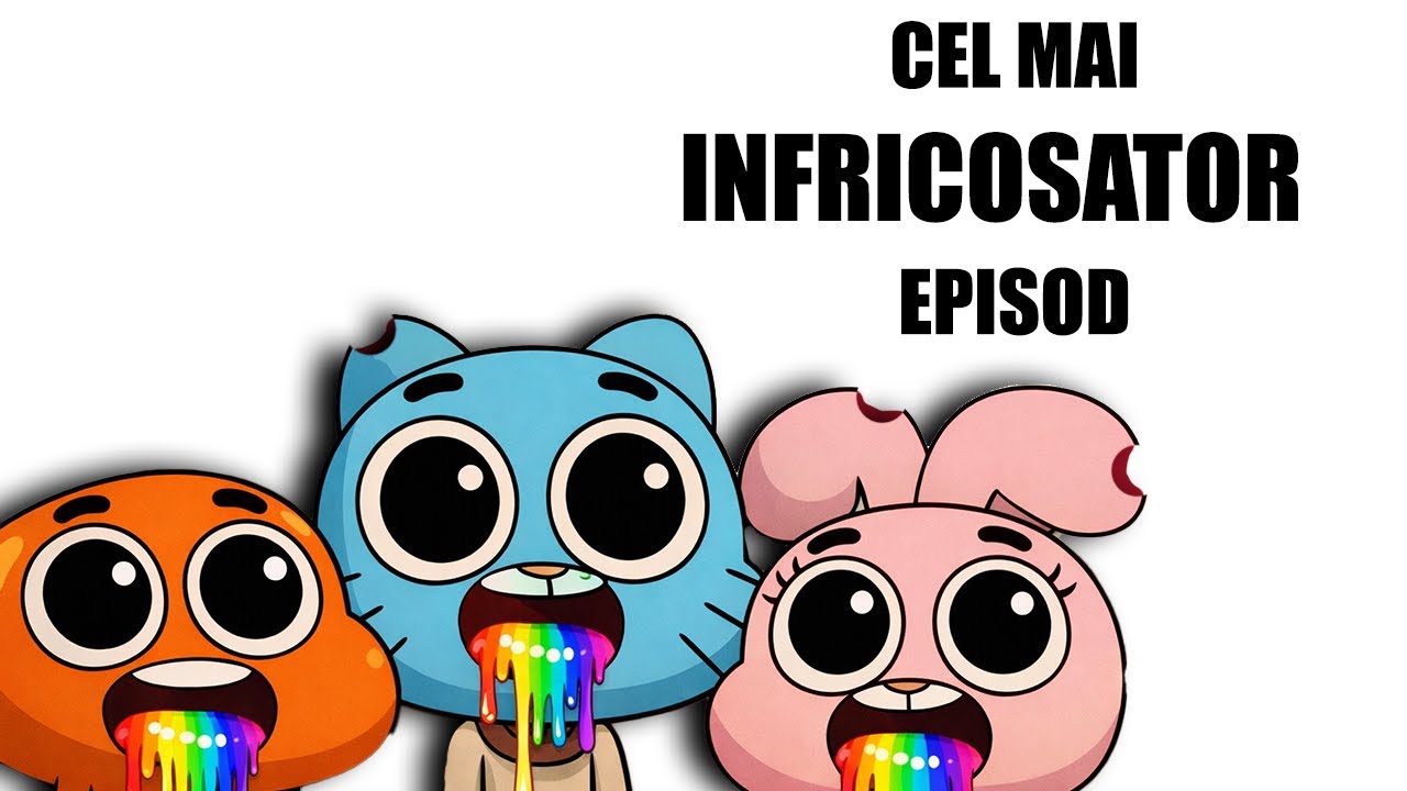Cele mai infricosatoare episoade din Gumball