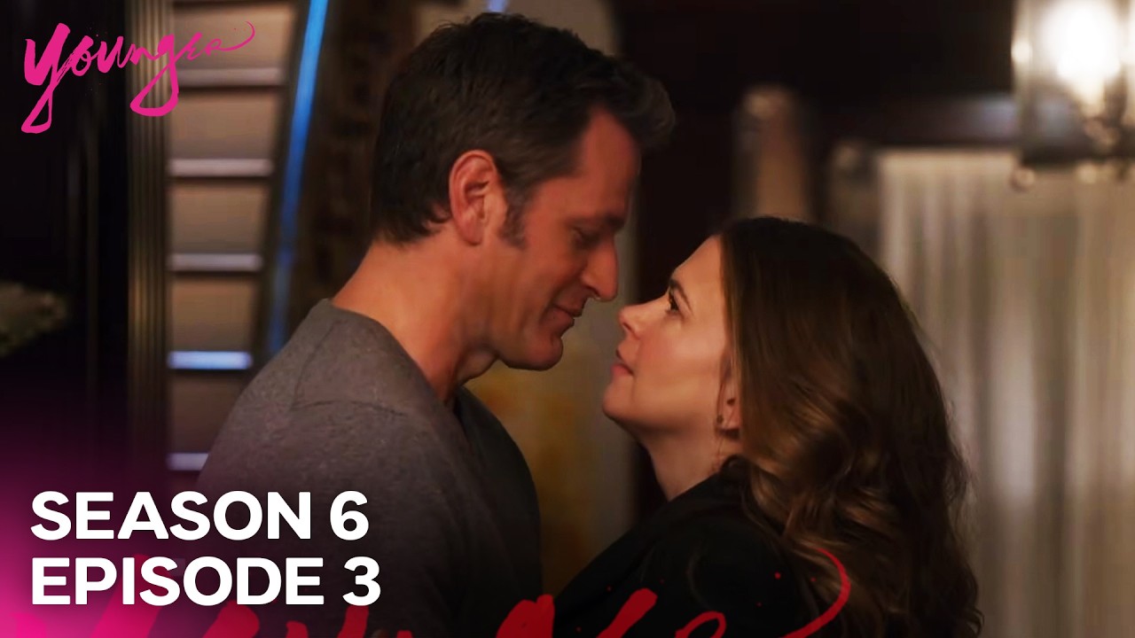Younger - Season 6 Episode 3 | Full Episode