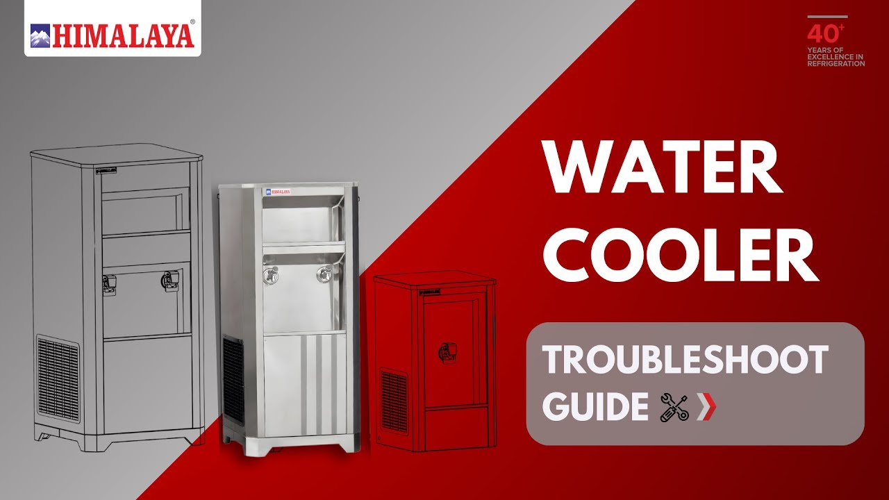 WATER COOLER - TROUBLESHOOT | HIMALAYA | REPAIRING | MAINTENANCE | BREAKDOWN | DIY | GUIDE