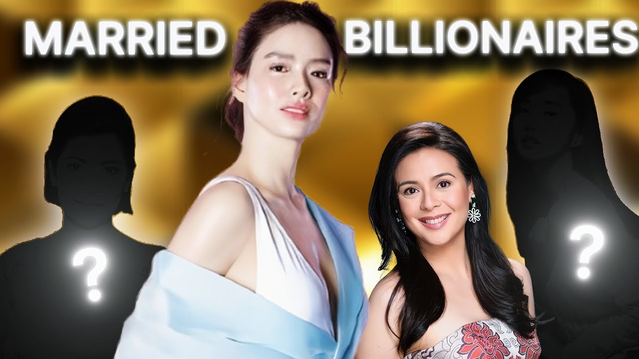 Filipino Stars Who Married Billionaires & Business Tycoons: The Untold Stories