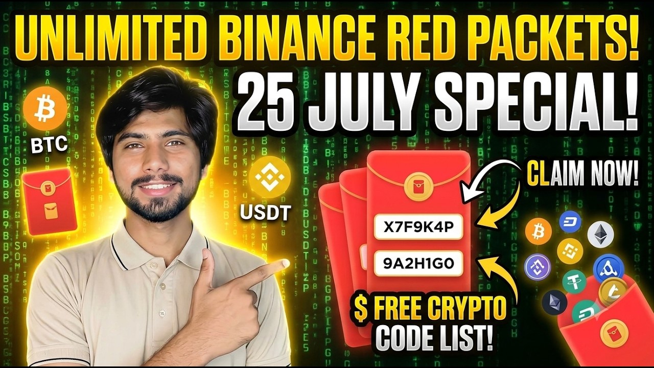 25 July Unlimited binance red packet | binance red packet code today | red pocket code today
