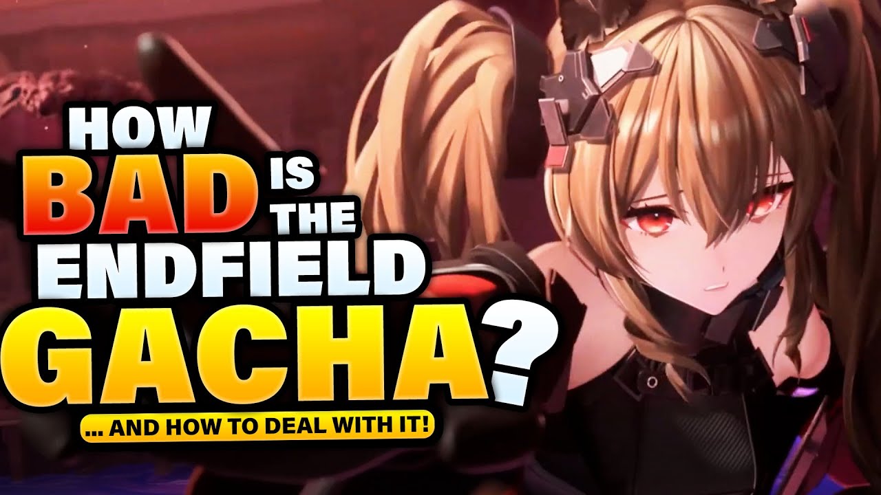 How BAD is the Endfield GACHA?!? Let's talk about it! - Arknights: Endfield