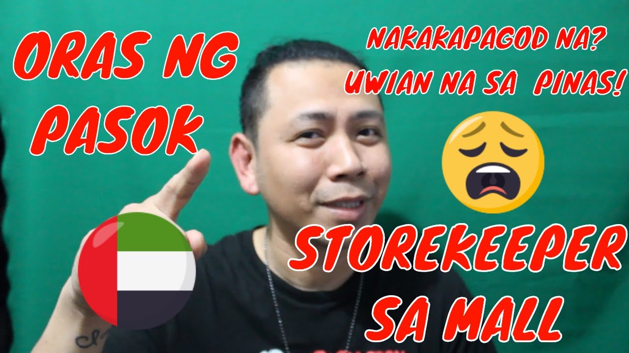 ORAS NG PASOK NG STOREKEEPER SA MALL |OFW ABU DHABI| VLOG 013
