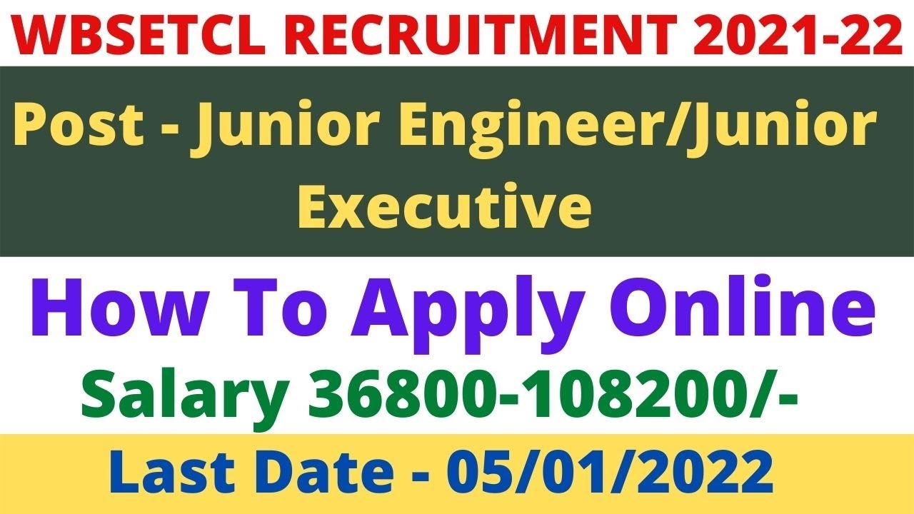 ||WBSETCL Recruitment 2021 || JUNIOR EXECUTIVE AND JUNIOR ENGINEER || Online Form Kaise Bhare ||