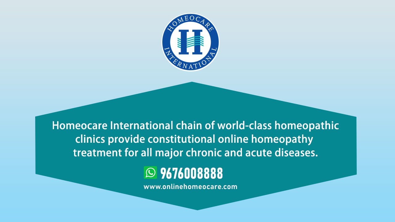 Homeopathy Treatment in India | Best Online Homeopathy Doctor Consultation - Homeocare International