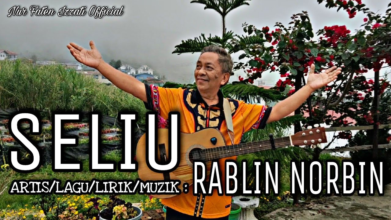 SELIU - RABLIN NORBIN (Official video with lyric)