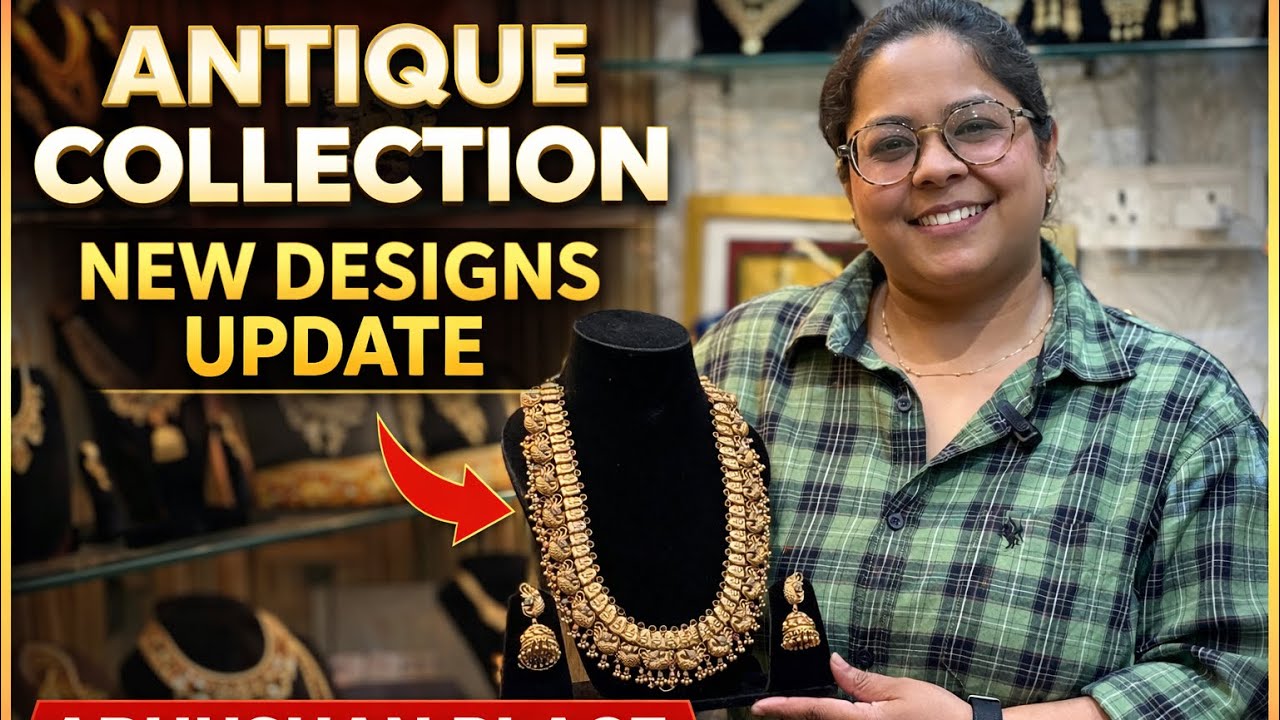 ANTIQUE COLLECTION NEW DESIGNS UPDATE || #newvideo @Abhushanplace 