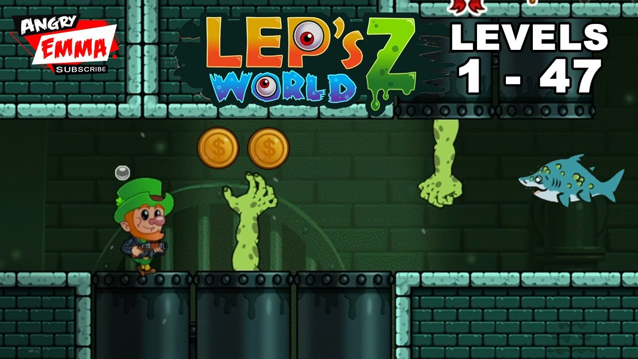 ☢️Lep's World Z - Levels 1 - 47