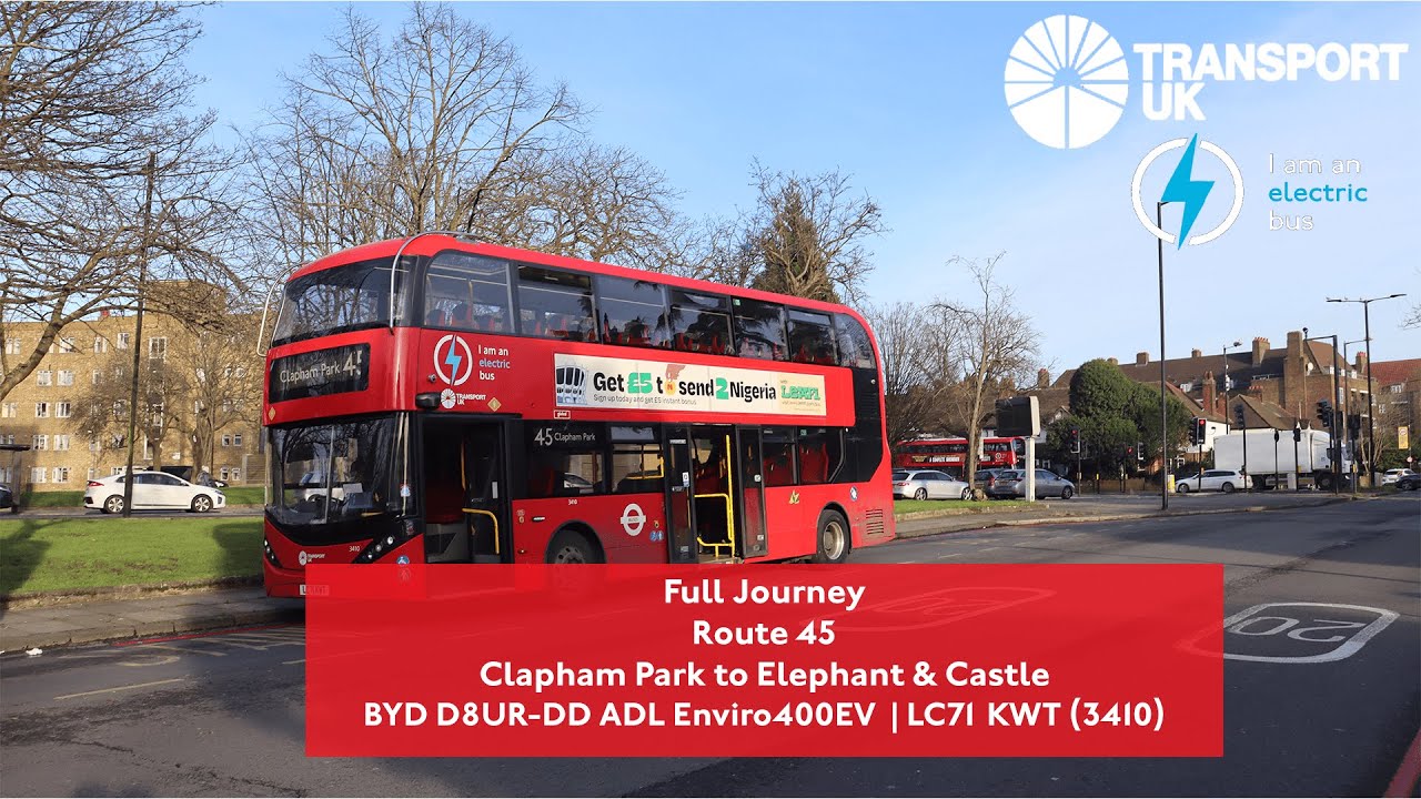 Full Journey | Route 45 to Elephant & Castle | Soon to be Rerouted & Cutback | 3410 (LC71 KWT)
