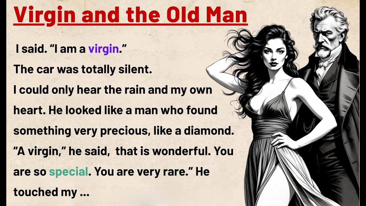 Learn English Through Stories ⭐The Old Man and a Virgin ✅ Simple English Story (A1–A2)