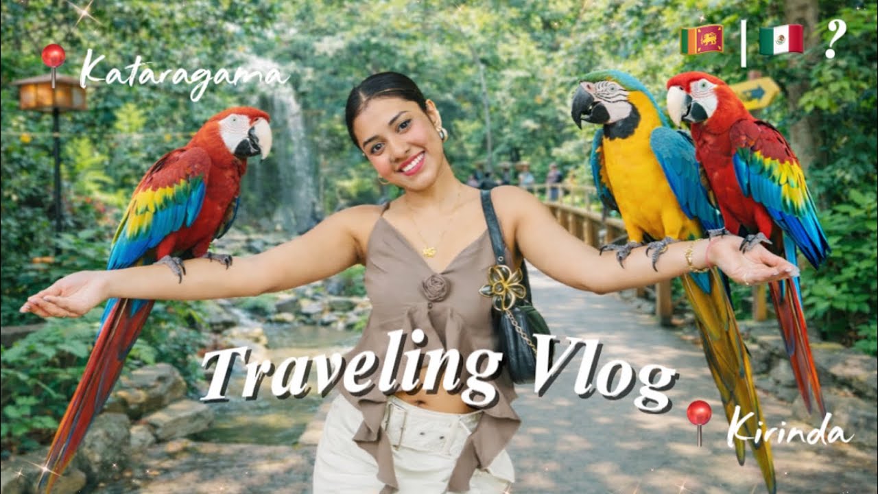 Traveling Vlog 🌴🌊📍’ 🇱🇰|🇲🇽😱?’ පවුලේ‍ අයත් සමඟ ගෙවුනු අමතක නොවෙන දවස් ✨