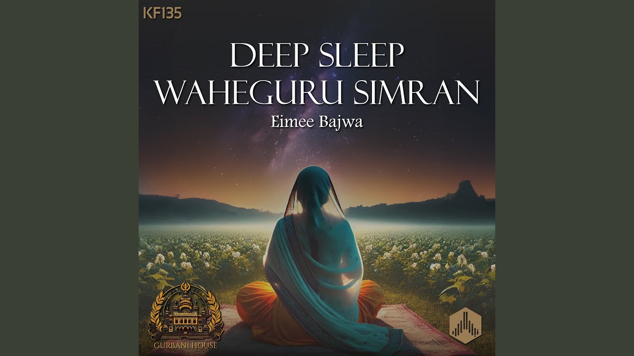 Deep Sleep Waheguru Simran (KF135)