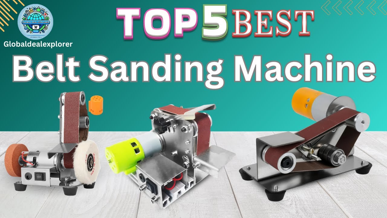 Top 5 Belt Sanding Machine in 2026