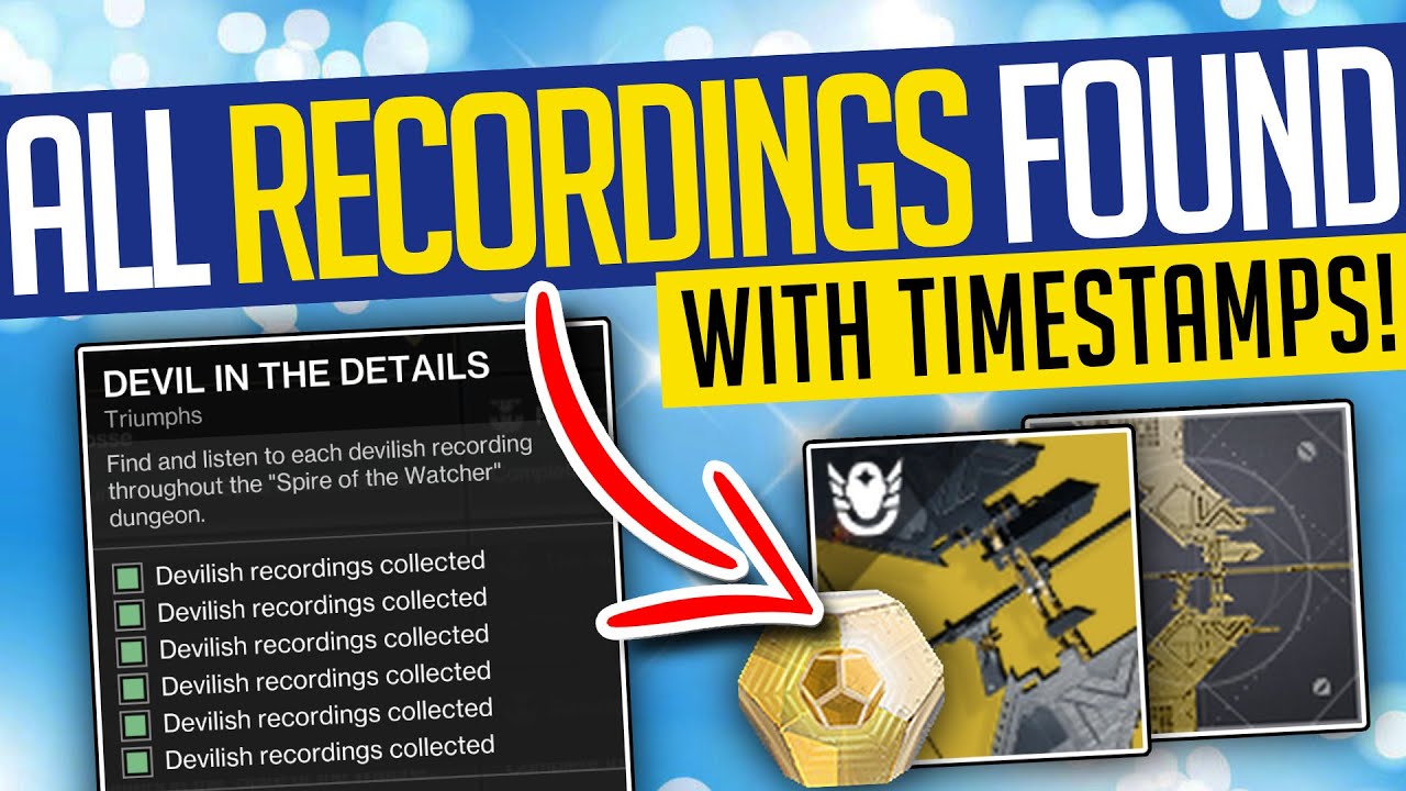 Destiny 2 | ALL RECORDINGS FOUND! How To Unlock DEVIL IN THE DETAILS Triumph & Increase Exotic RNG!