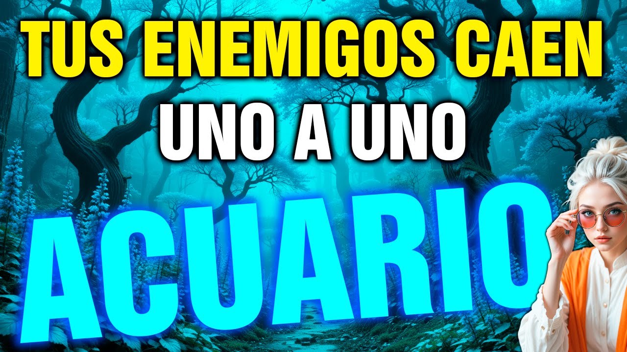 acuario 😤 El KARMA les CAE ENCIMA… y tú serás TESTIGO de TODO 👁️👁️