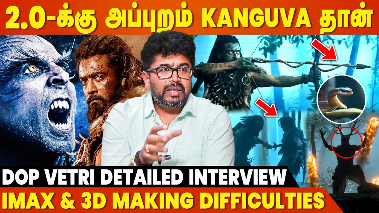 Kanguva vs Francis Face Off Scene 🔥 - DOP Vetri Detailed Interview