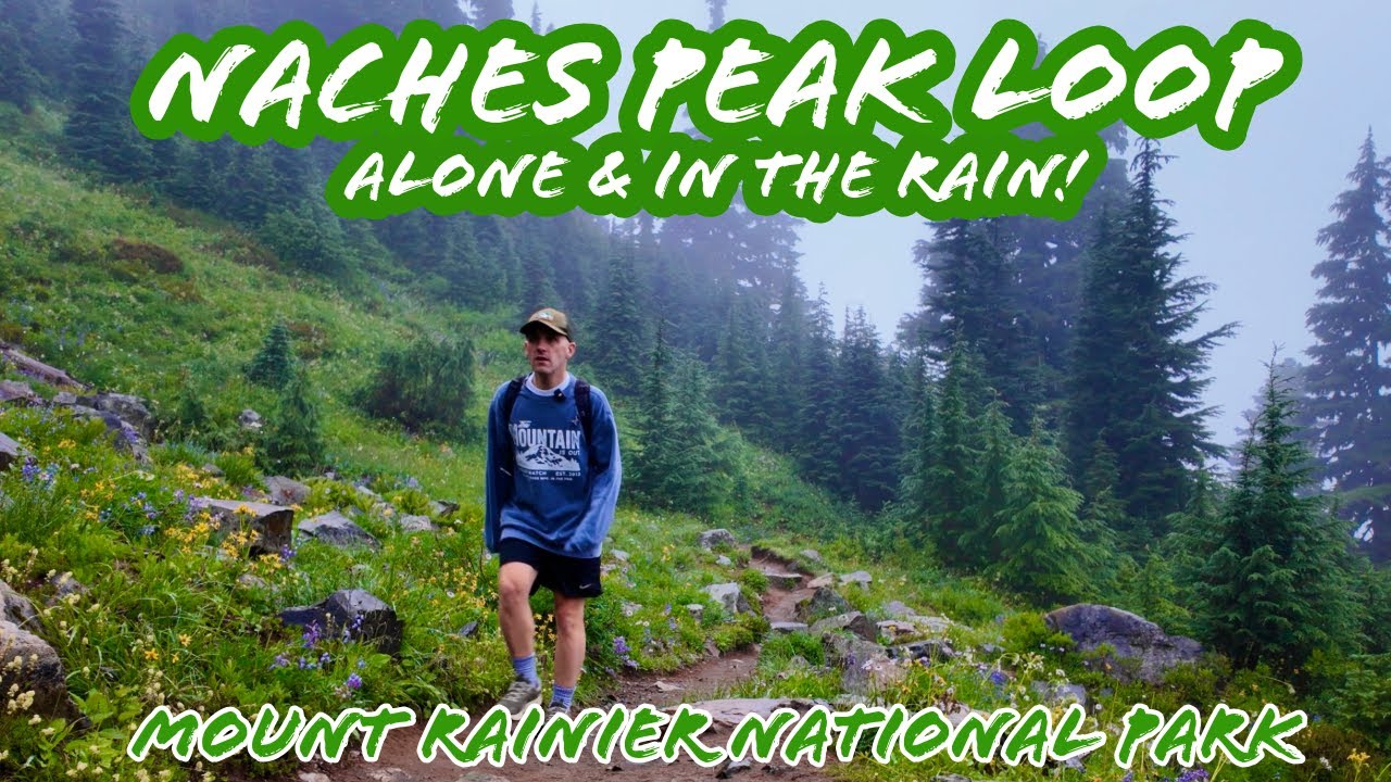 Naches Peak Loop Hike Alone and in the Rain! Wildflower Bloom | Mount Rainier National Park, WA