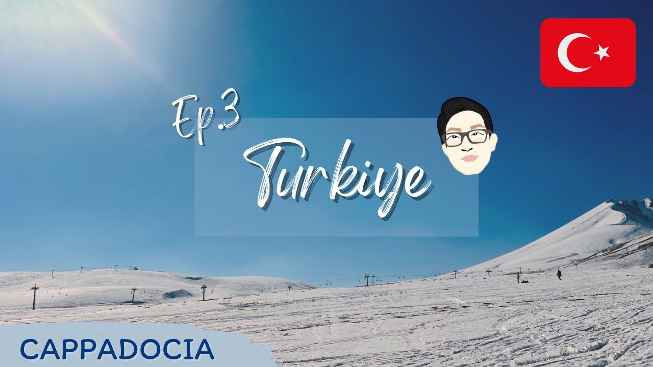 เที่ยวตุรกี 2023 🇹🇷 EP.3 | ตามหาหิมะ เที่ยวสกีรีสอร์ท ที่ Cappadocia : Erciyes Ski Resort