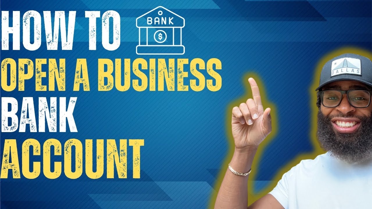 How to Open a Business Bank Account (LLC Requirements Explained)