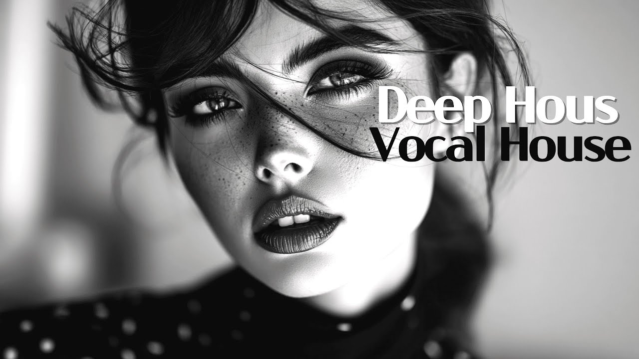 Deep House Mix 2026 • Chill & Late Night (Emotional) 💋Vol.20