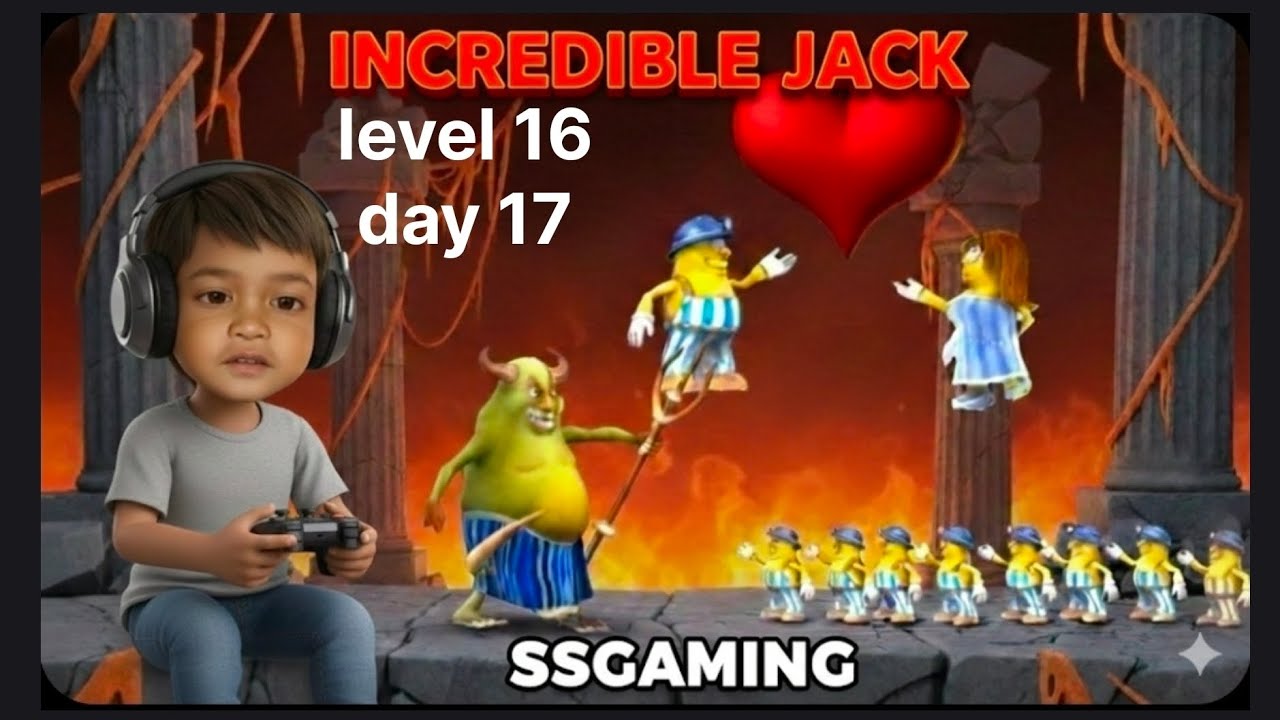 The incredible😁 jack level 16 challenge day 17  SS GAMING #gaming video