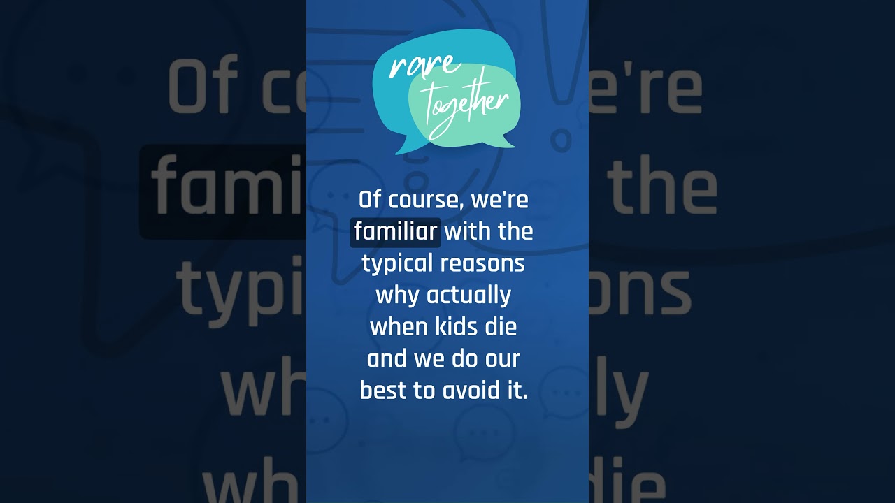 Coming to terms with your child’s rare disease diagnosis