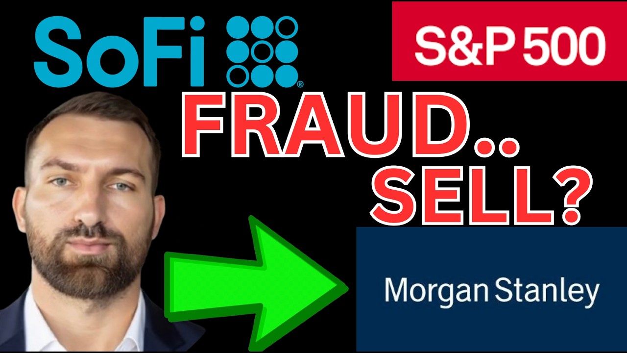 SOFI MORGAN STANLEY FRAUDS (SELL RATING) ..THE TRUTH!