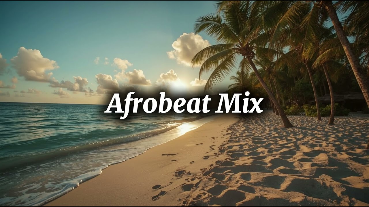 Afrobeat Vibes 🌍🔥 | Feel the Rhythm of Africa