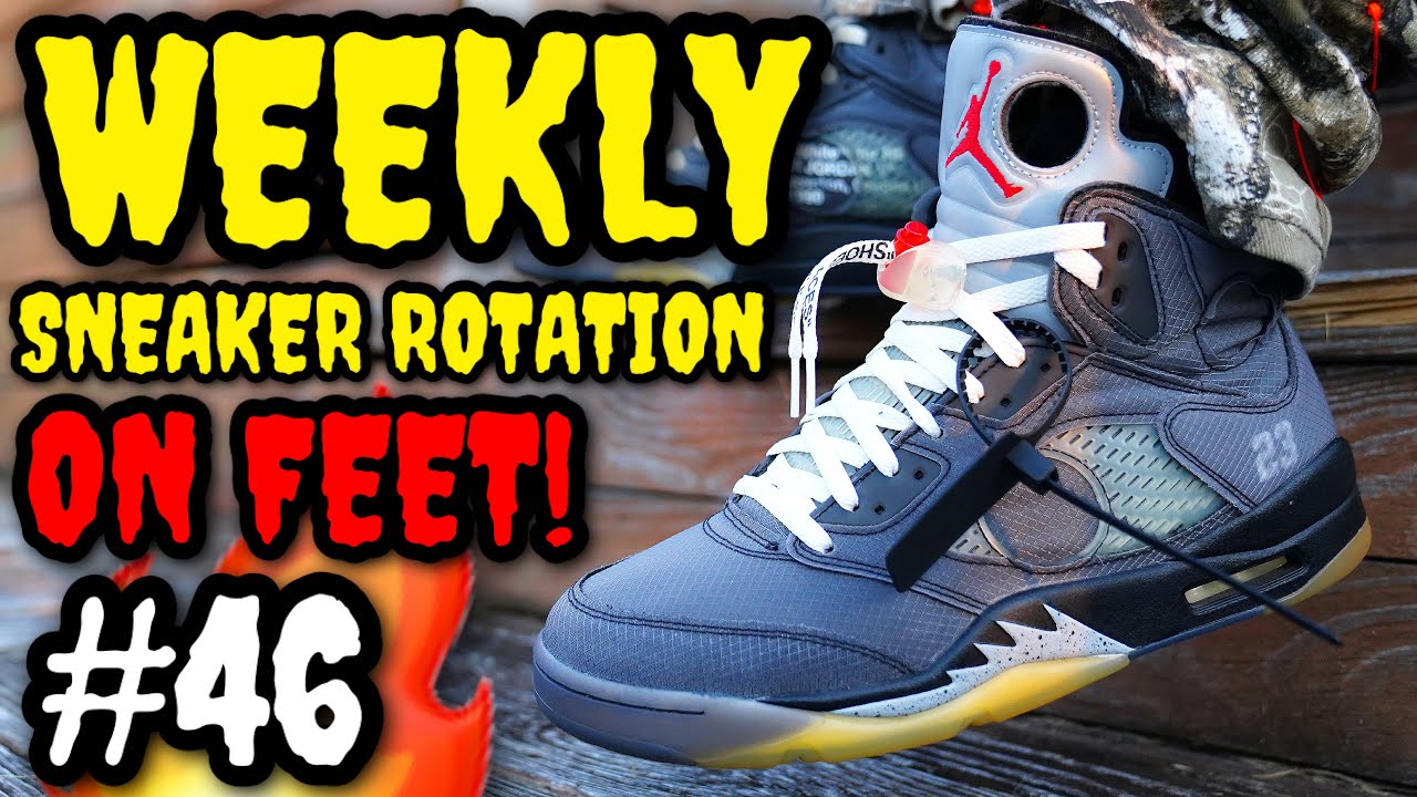 WEEKLY SNEAKER ROTATION ON FEET 46 + $1000 GIVEAWAY! (What I Wore Ft. Off-White, Nike, & ?)