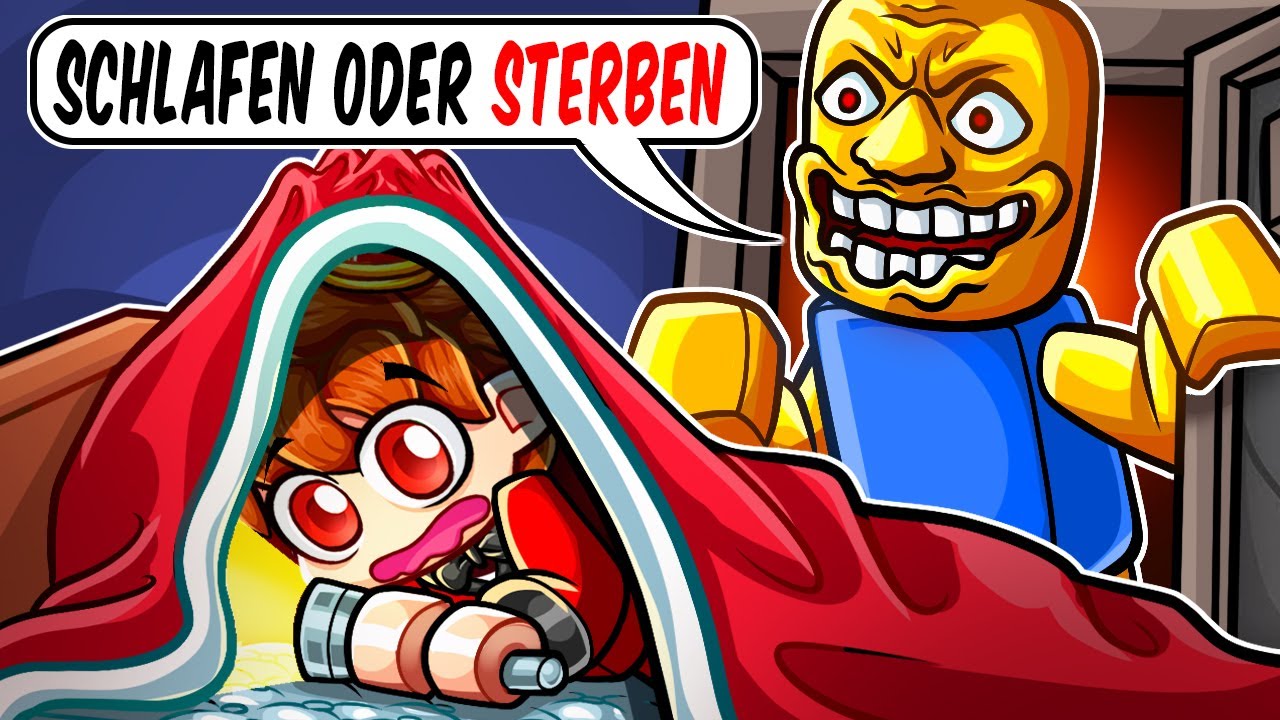 SCHLAFE oder STERBE in ROBLOX!