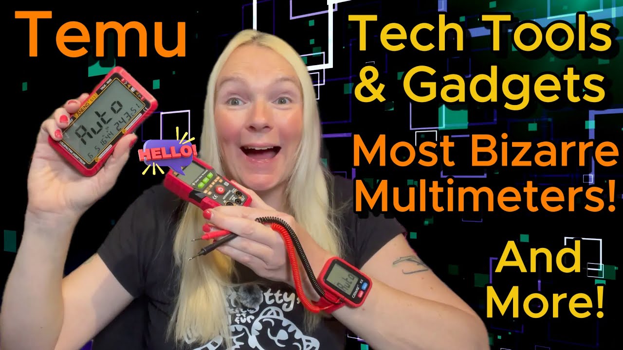 Cheap Temu Tech Tools & Most Bizarre Multimeters!  Bumper Edition!