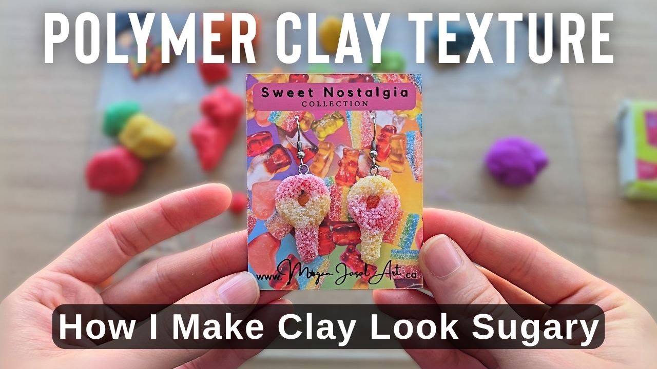 My Polymer Clay Texture Trick! | How I Make Candy Earrings Look Sugary/Sour